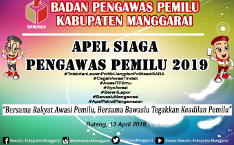 Jelang Masa Tenang, Pengawas Pemilu Gelar Apel Siaga